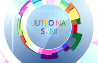 Jutro na Sani 17.6.2025.